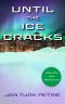 [The Eldísvík Novels 01] • Until the Ice Cracks